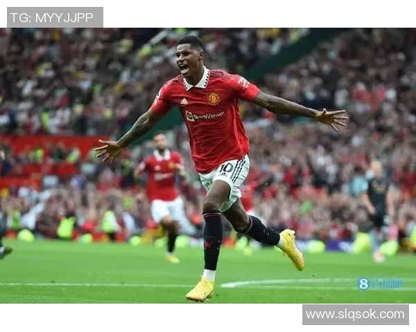 拉什福德：从青训新星到英超巨星的华丽蜕变与未来展望